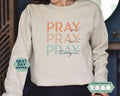 Pray Pray Over Shirt Christian Religious Faith Long Sleeve Christian T-Shirts