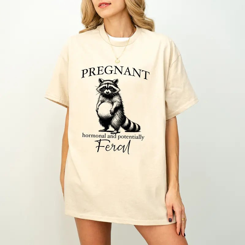 Pregnant Raccoon Shirt Feral Shirt Funny Pregnancy Shirt Im Pregnant Shirt Soon Be Mom Pregnant Wife Bun Oven Maternity Shirt T-Shirts