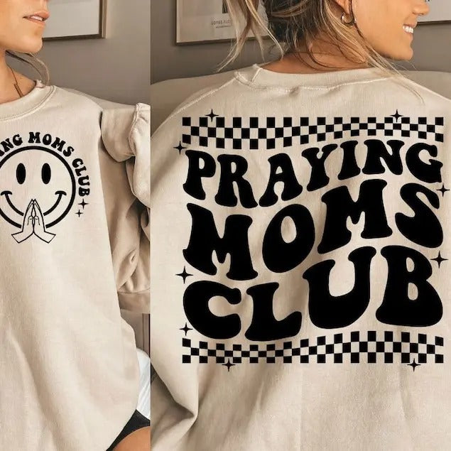 Praying Moms Club Mama Christian Mom Religious Pray Moms Club T-Shirts