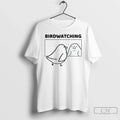 Birdwatching Funny T-Shirts