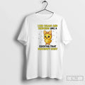 Chicken I Mix Chaos Kindness Like Cocktail That Shouldnt Exist T-Shirts