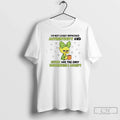 Chicken Im Not Easily Impressed Authenticity Effort Are Only Currencies I Accept T-Shirts