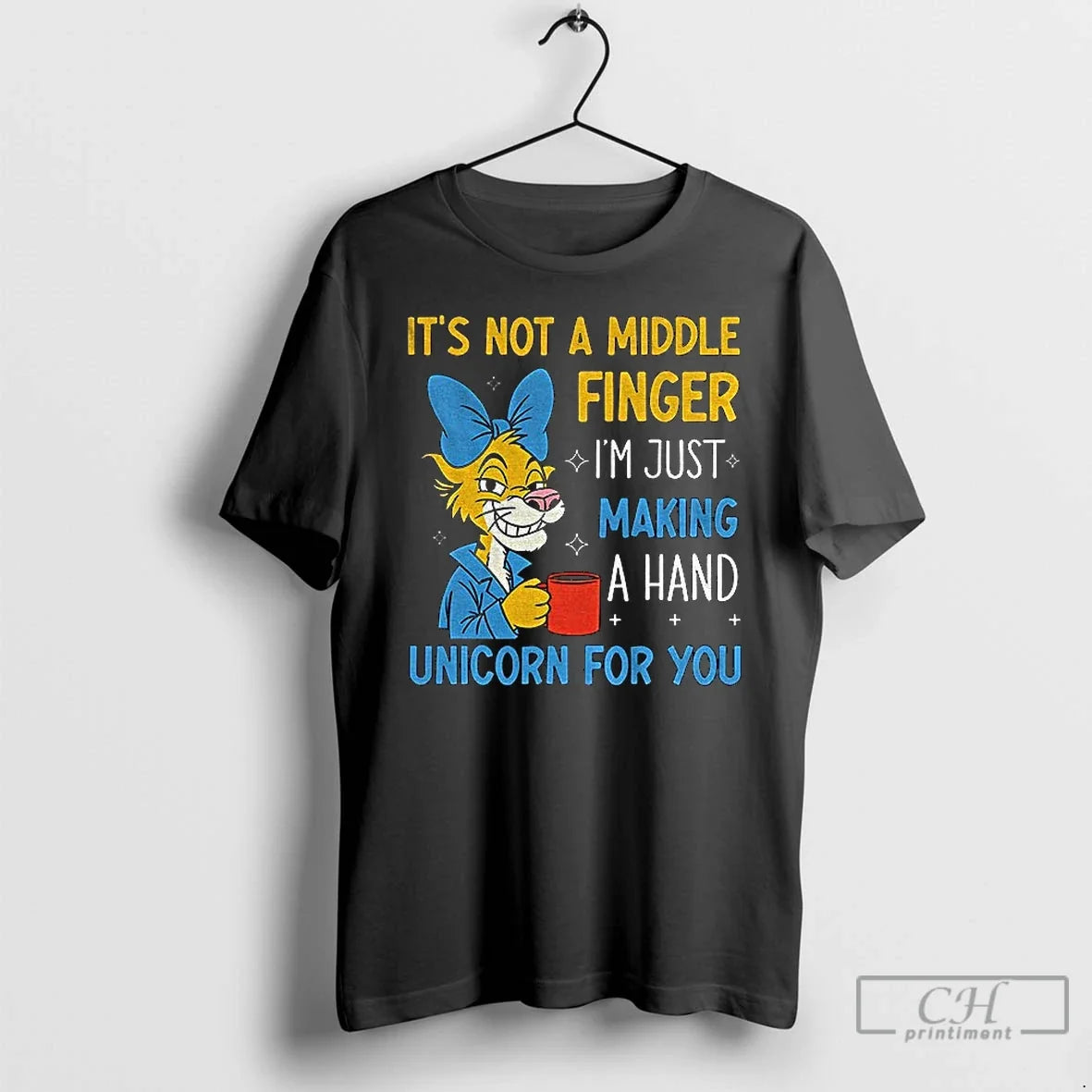 Cute Tiger Not Middle Finger Im Just Making Hand Unicorn T-Shirts