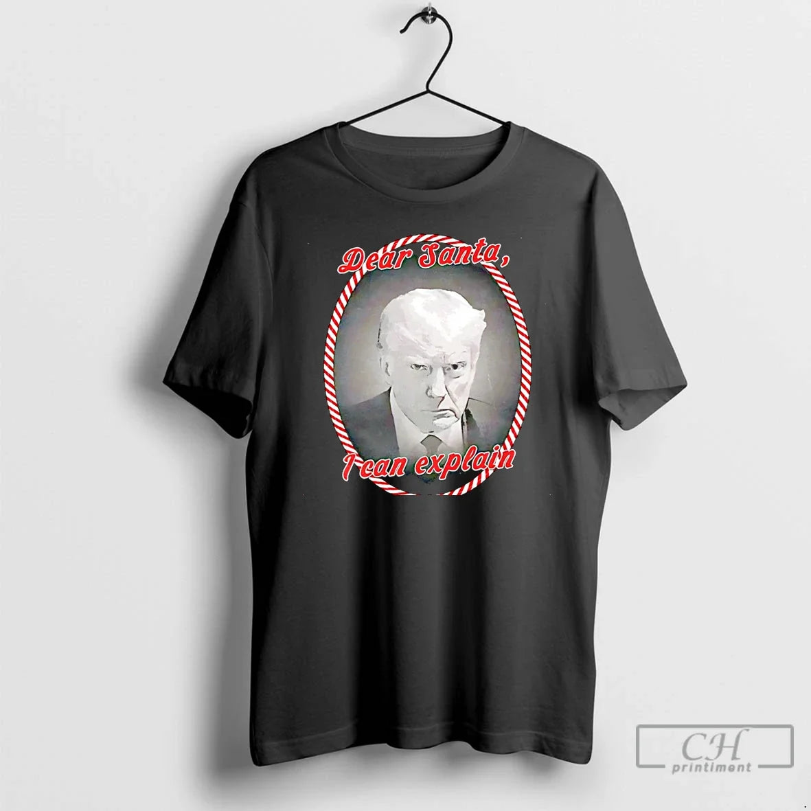 Dear Santa I Can Explain Trump T-Shirts