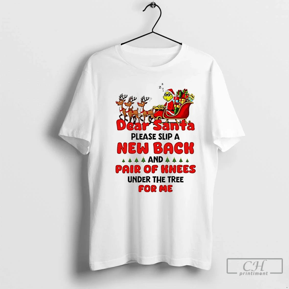 Dear Santa Please Slip New Back Pair Knees Under Tree T-Shirts