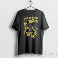 Dog Hey Me Thing I Want Be You T-Shirts