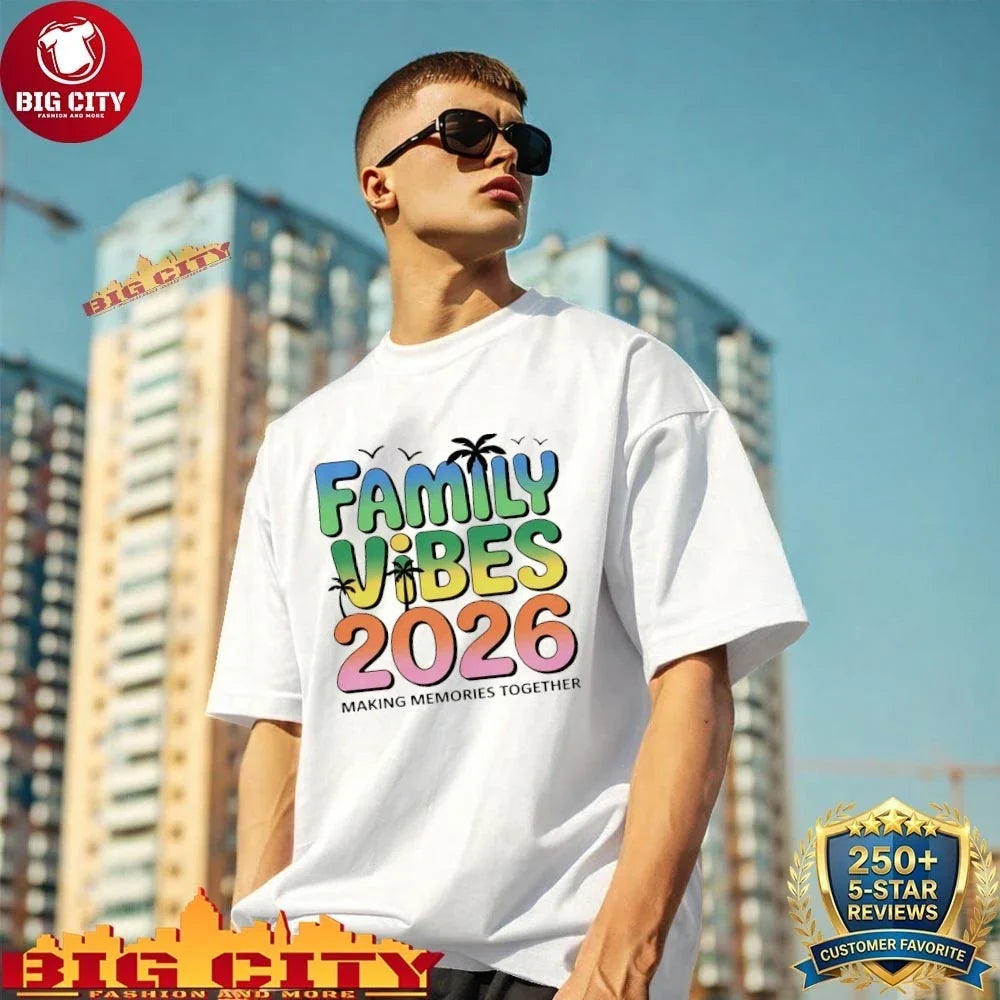 Premium Family Vibes 2026 making memories together shirt