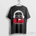 George Blaha Bad Boy Sports Writer T-Shirts