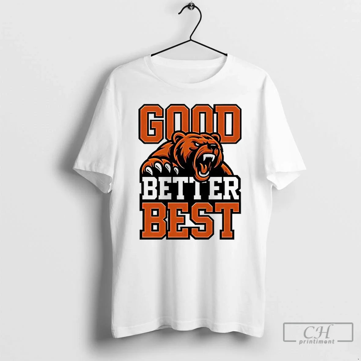 Good Better Best Bears T-Shirts