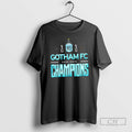 Gotham Fc 2025 Nwsl Champions Shirt T-Shirts