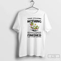 Grinch Today Im Doing Nothing Because I Started Doing Yesterday I Wasnt T-Shirts
