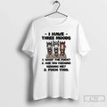 Horse I Have Three Moods What Fuck Are You Fucking Kidding Me Fuck T-Shirts