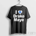 I Love Drake Maye Unc Tar Hells T-Shirts