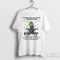 I Turned My Back Second Old Age Crept Up Me T-Shirts