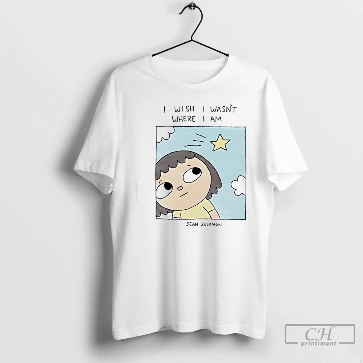 I Wish I Wasnt Where I Am Sean Solomon T-Shirts