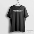 Im Gonna Do Lindsey Vonn Comeback 2026 T-Shirts