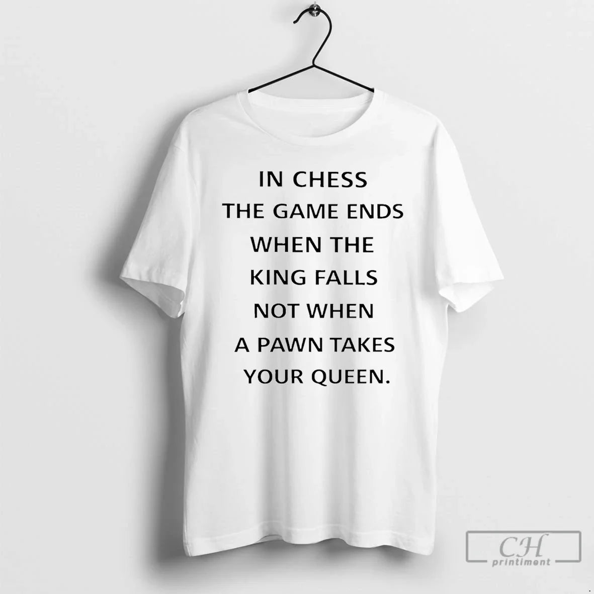 Chess Game Ends When King Falls T-Shirts