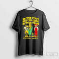 Iowa Hawkeyes Better State Corn Team T-Shirts