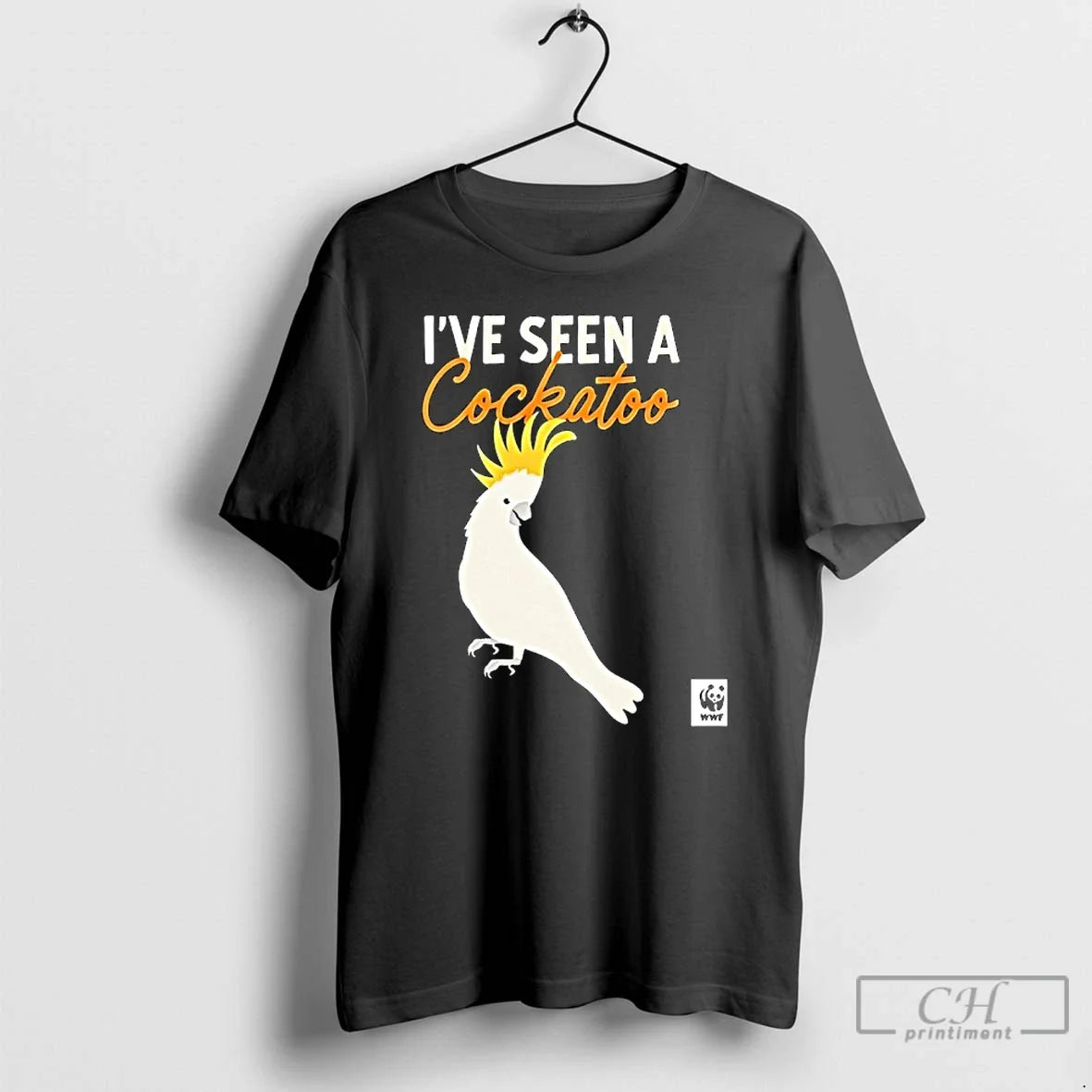 Ive Seen Cockatoo Wwf T-Shirts