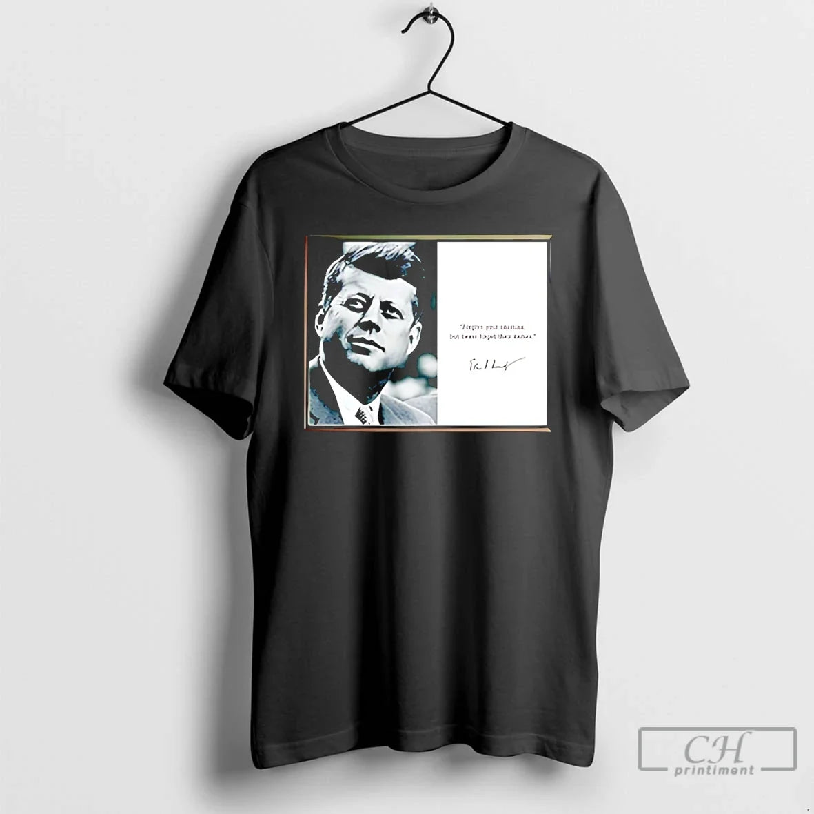 Jfk Forgive Your Enemies But Never Forget Their Names T-Shirts