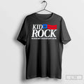 Kid Rock Michigan Senate 2018 You Never Met Politician Quite Like Me T-Shirts
