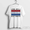 Living Dutch Woman Builds Character T-Shirts