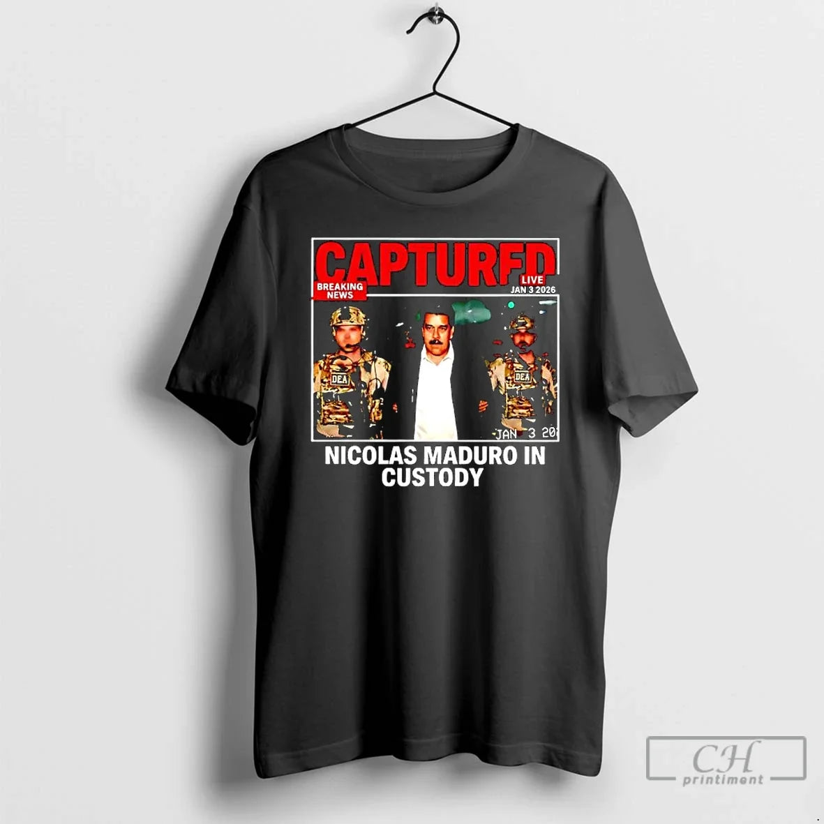 Maduro Captured Breaking News Jan 3 2026 Nicolas Maduro Custody T-Shirts