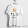 Next Time Moscow 2026 Signature T-Shirts