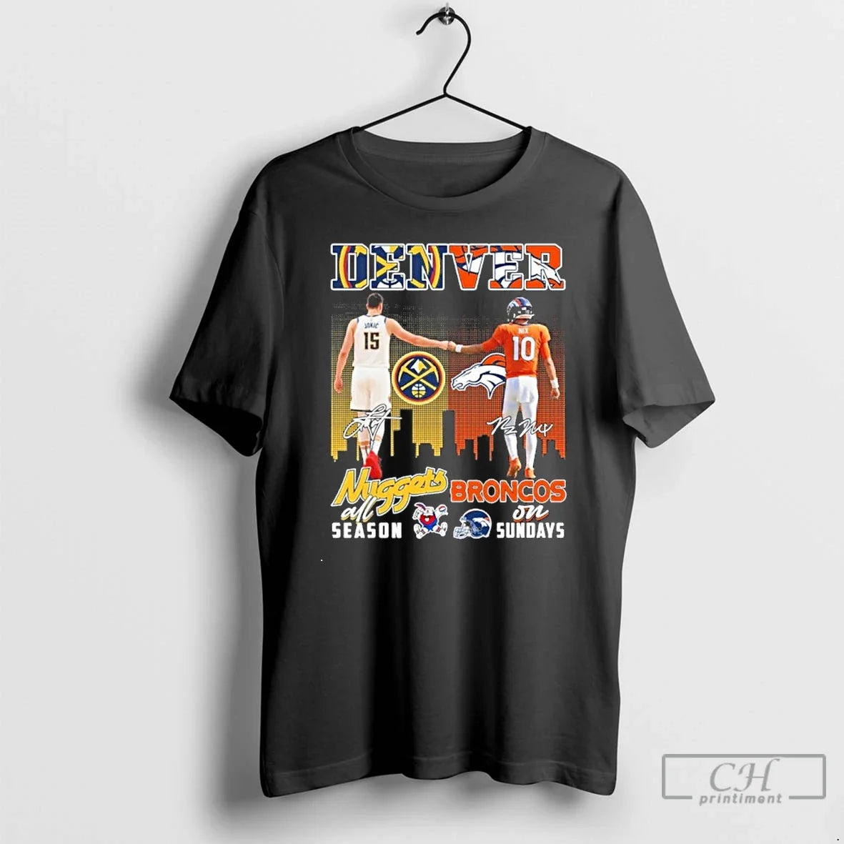 Nikola Jokic Nuggets All Season Bo Nix Broncos Sundays T-Shirts