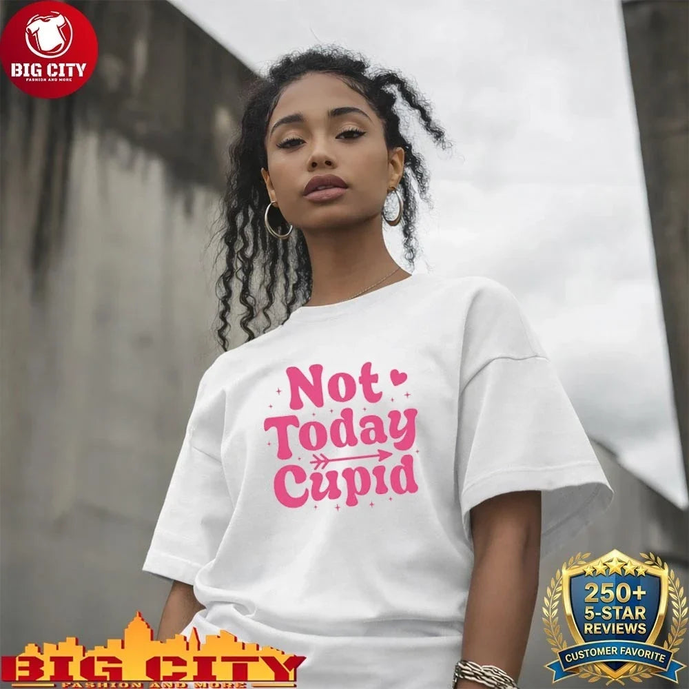 Premium Not Today Cupid Valentine Day 2026 shirt