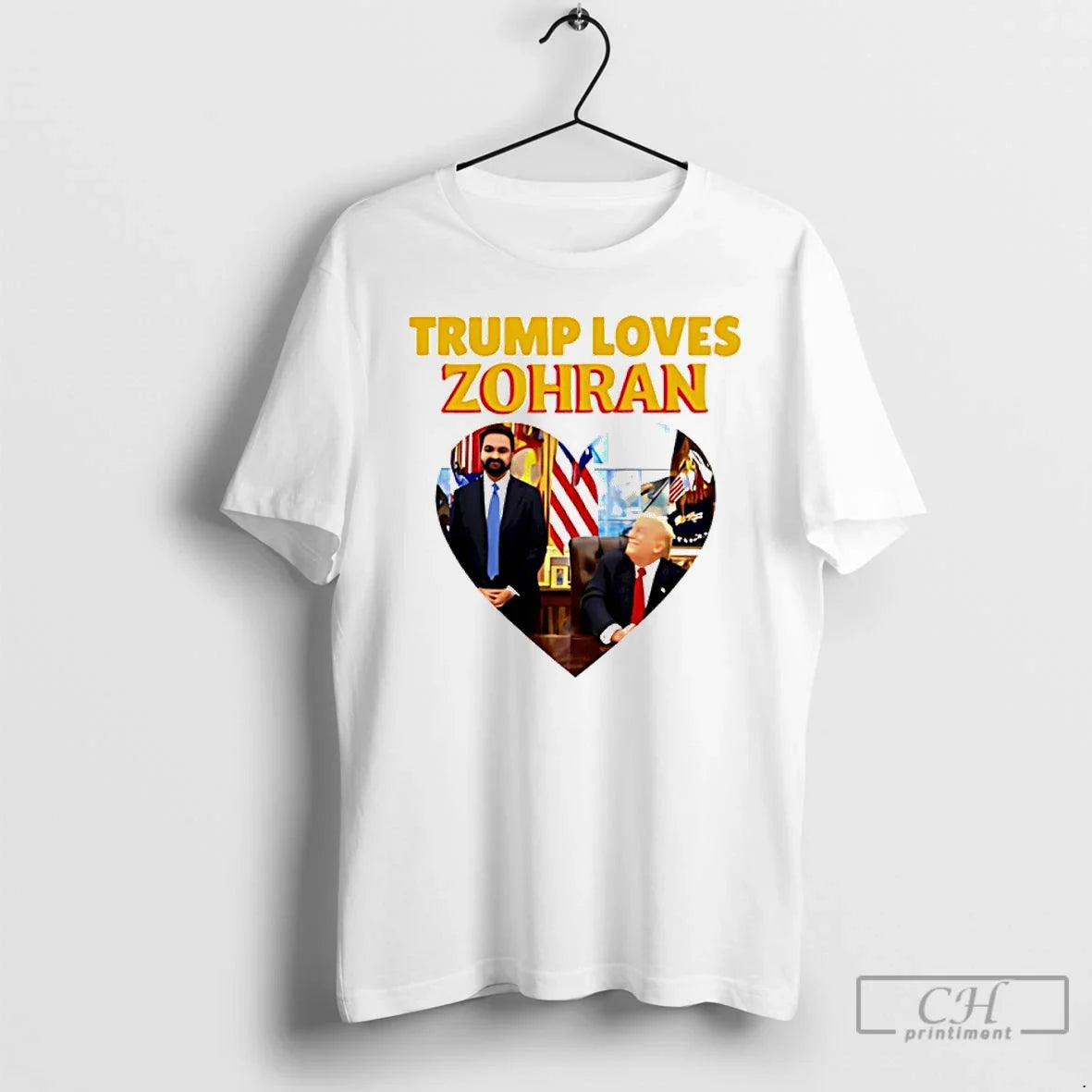 Trump Loves Zohran Mamdani Heart T-Shirts