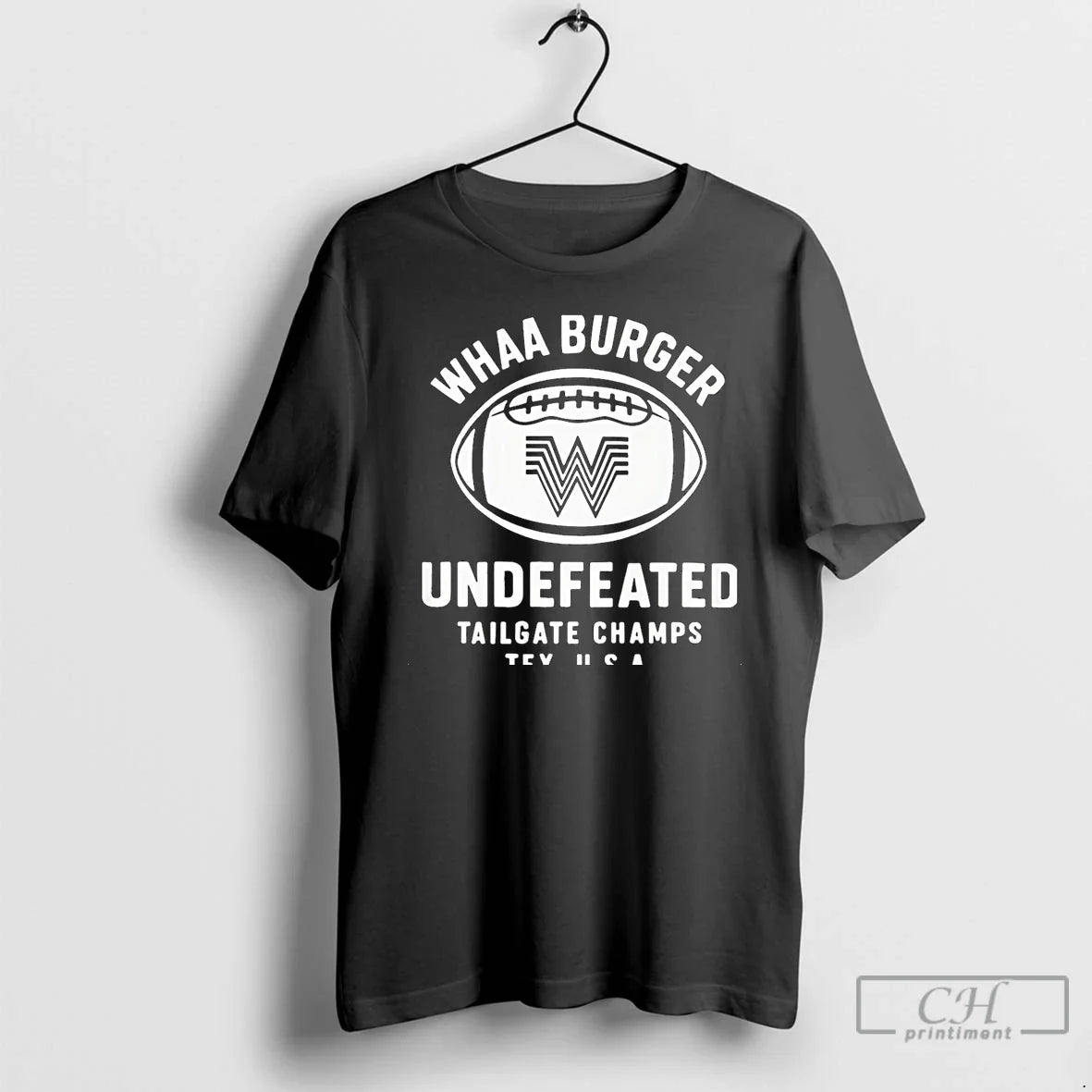 Whataburger Undefeated Tailgate Champs T-Shirts