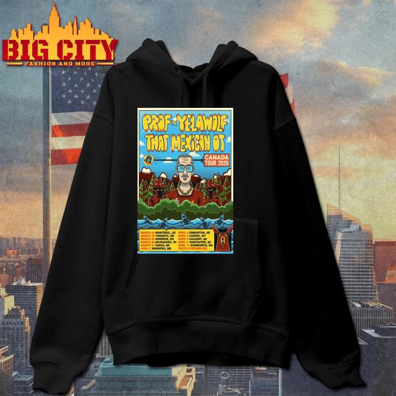Prof x Yelawolf That Mexican OT Canada Tour 2026 Poster Shirt