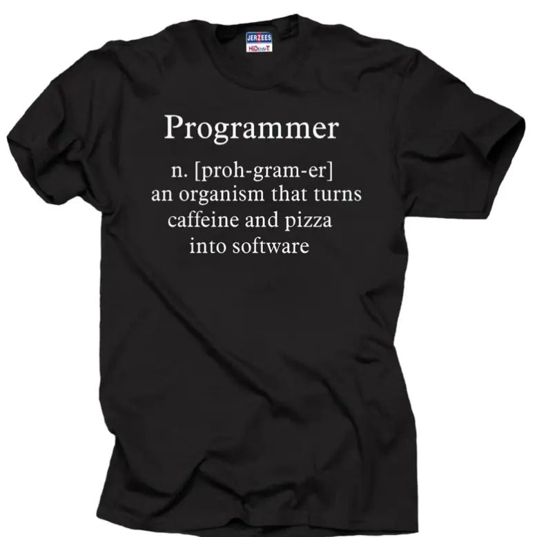 Programmer Programming Organism That Turns Caffeine Pizza Software Manager Shirt T-Shirts