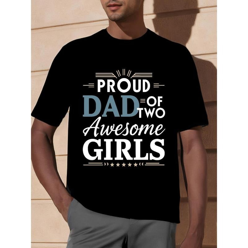 Proud Dad Two Awesome Soft Comfy Short Sleeve Perfect Summer Casual Unique Made USA T-Shirts