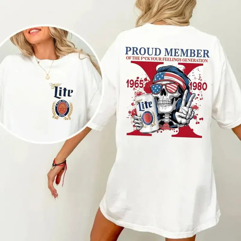 Proud Member Fck Your Feelings Generation X Shirt Raised Hose Water Neglect Funny Saying Sarcasm Quotes Shirt Casual T-Shirts