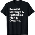 Puerto Rico Food Puerto Rican Boricua Pride Classic Cotton Timeless Staple Dad Mom Friends Made USA T-Shirts