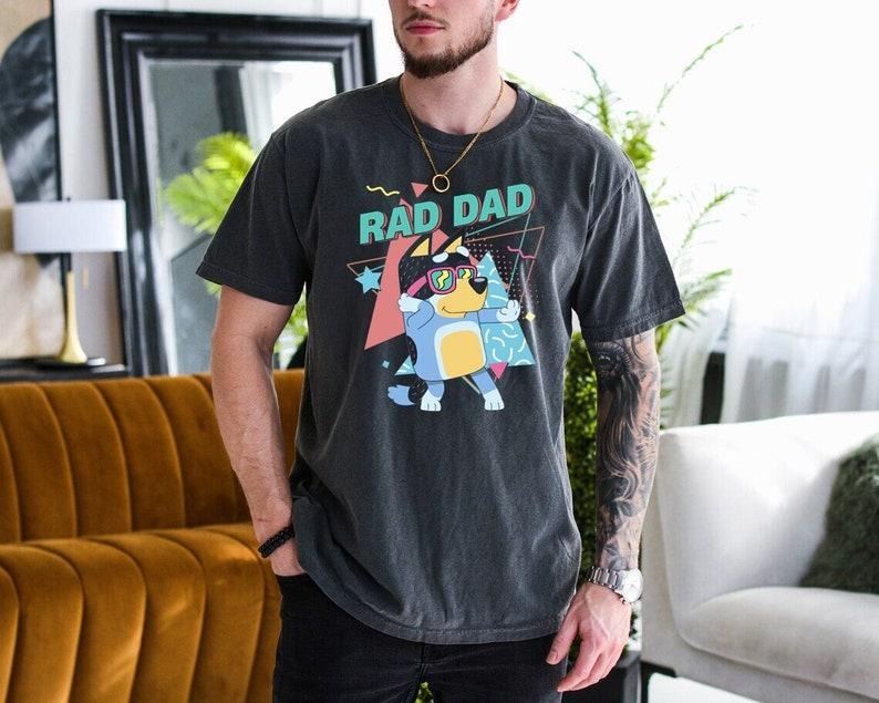 Rad Dad Bluey Shirt T-Shirts