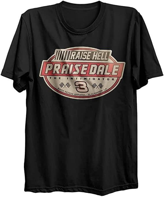 Raise Hell Praise Dale T-Shirts