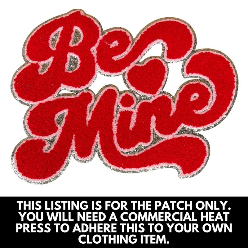 Red Be Mine Chenille Patch PATCH ONLY T-Shirts
