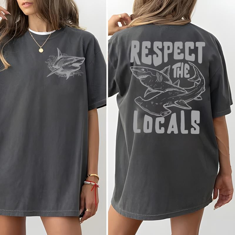 Respect Locals Great White Shark Save Local Sharks Shark Lover Ocean Conservation Surf T-Shirts