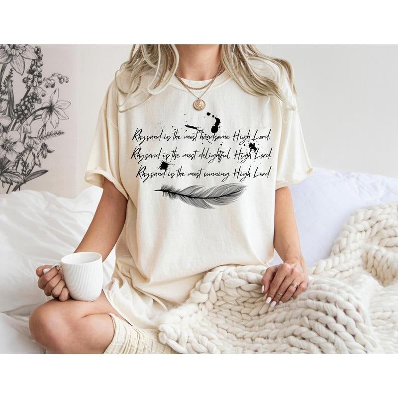 Rhysand Is Most Handsome High Lord Feyre Night Court Shirt Romantasy Shirt Fandom T-Shirts