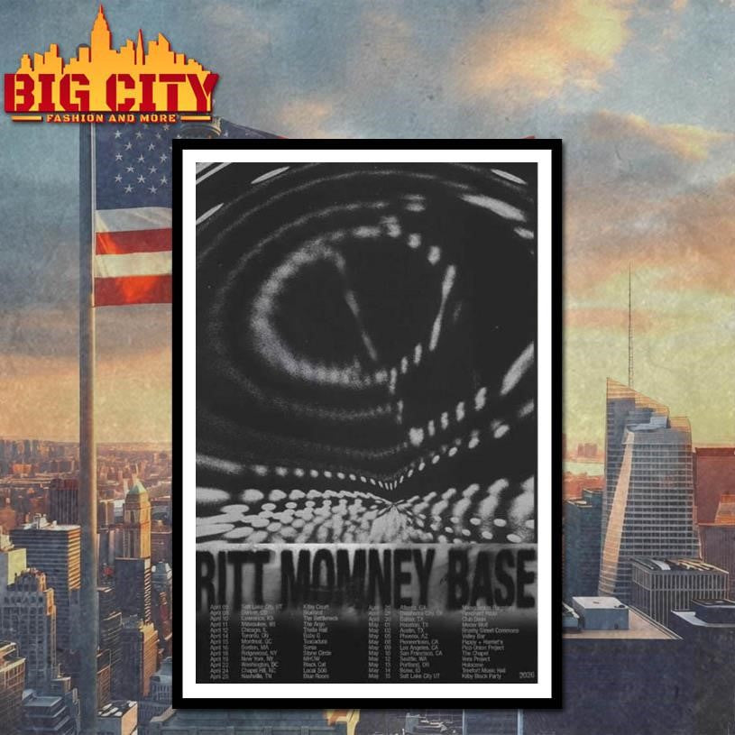 Ritt Momney Base 2026 Shows Poster Shirt