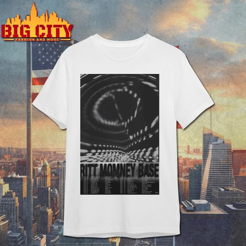 Ritt Momney Base 2026 Shows Poster Shirt