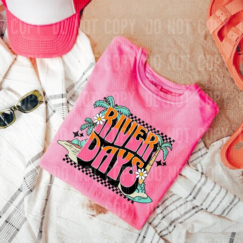 River Days DTF Transfers THIS IS NOT SHIRT T-Shirts