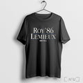 Roy Lemieux 86 T Shirt