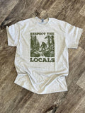 SINGLE SHIRT RESPECT LOCALS Funny Shirt Big Foot Shirt Summer T-Shirts