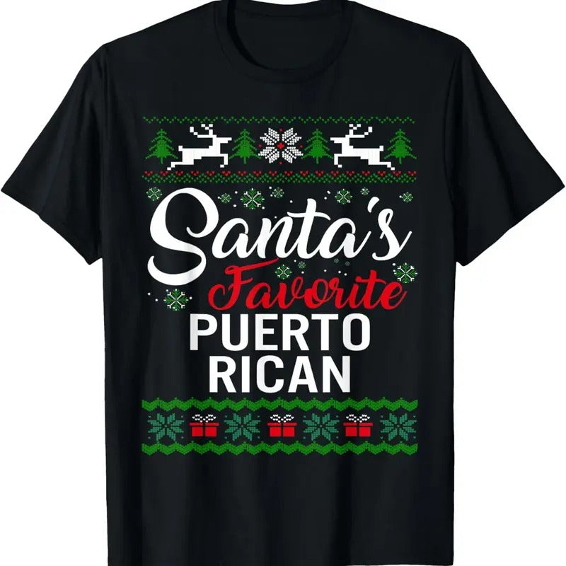 Santa'S Favorite Puerto Rican Ugly Family T-Shirts