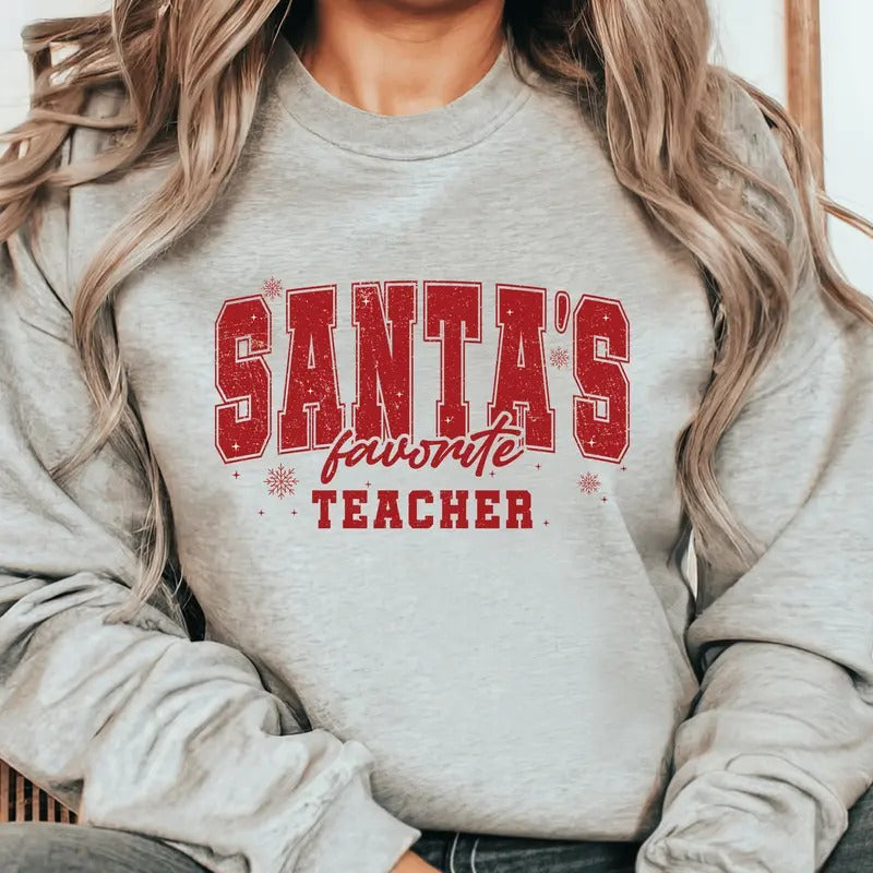 Santa'S Favorite Teacher . Everyday T-Shirts