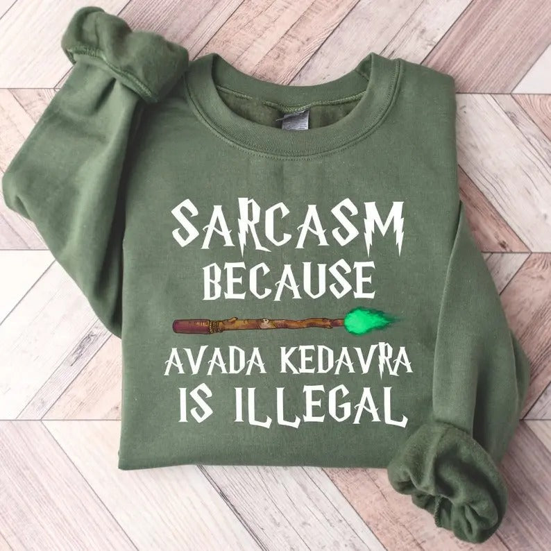 Sarcasm Because Ava.Da Ked Avra Is Ille G@L Wizard Shirt Magic Tops T-Shirts